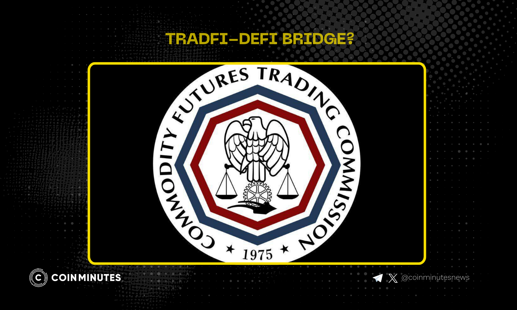 CFTC Paves Way for Tokenized Assets in Derivatives Markets, Calls for Feedback by October 20