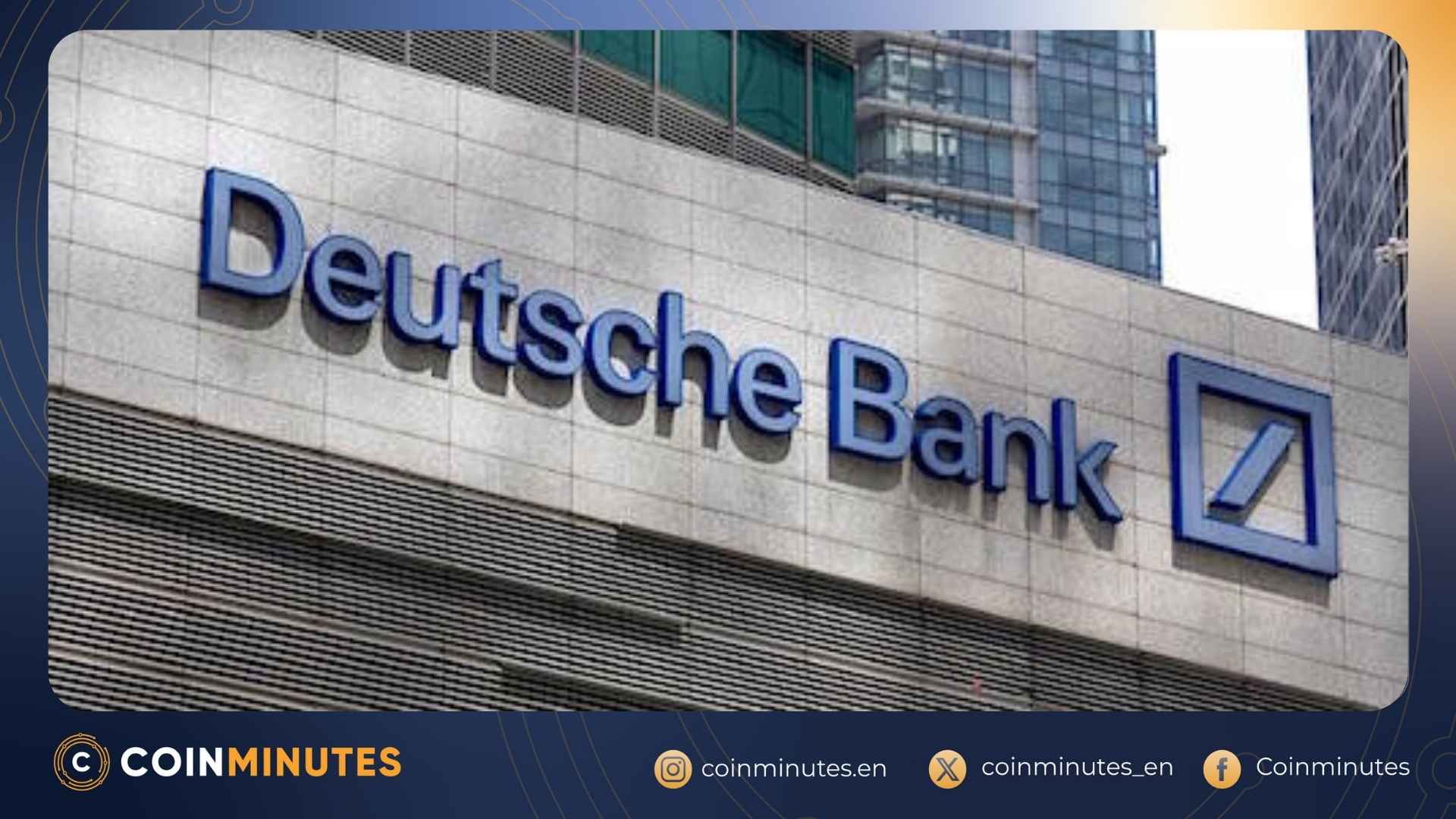 Deutsche Bank launches institutional crypto custody