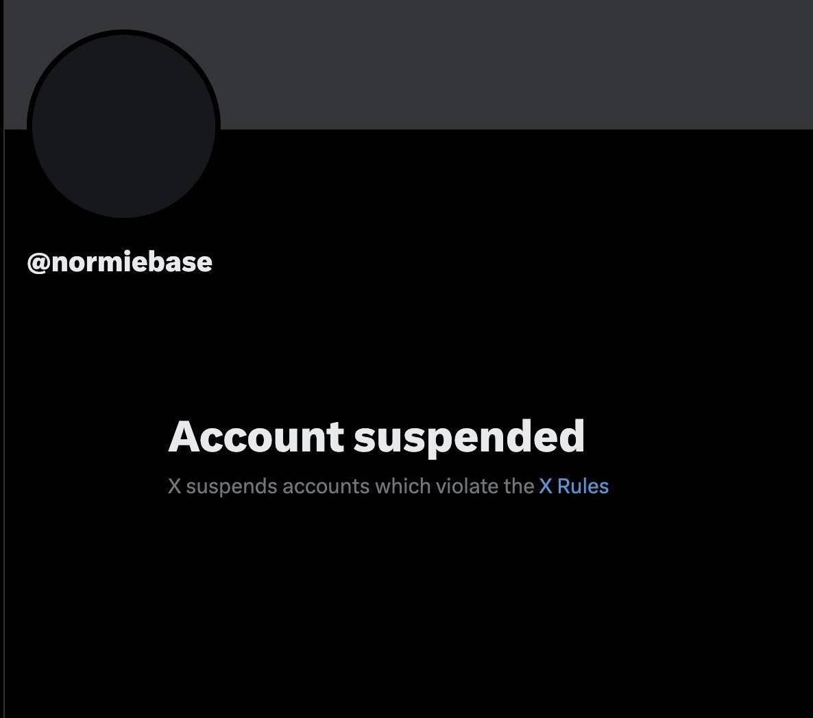 Normie’s X account was suspended